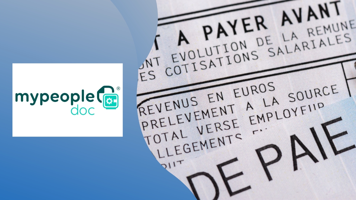 MyPeopleDoc : comment sécuriser ses bulletins de paie après un départ ?