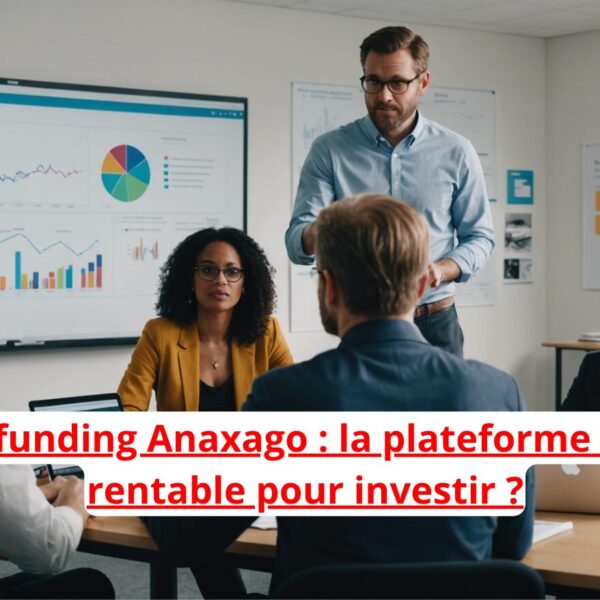 Crowdfunding Anaxago : la plateforme est-elle rentable pour investir ?